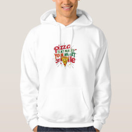 Sudadera Pizza Que Hace Tu Corazón Sonriendo Camiseta | Div