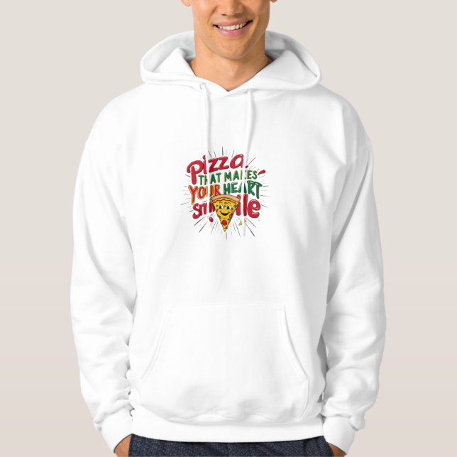 Sudadera Pizza Que Hace Tu Corazón Sonriendo Camiseta | Div (Anverso)
