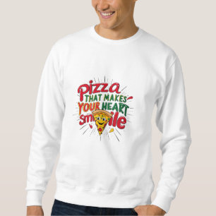 Sudadera Pizza Que Hace Tu Corazón Sonriendo Camiseta Div