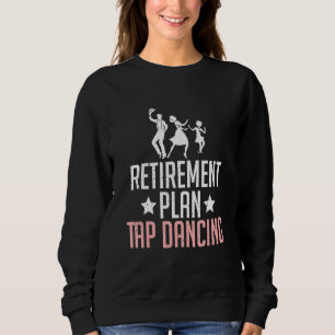 Sudadera Plan de Jubilación Baile de Papel, Bailarina de Ba