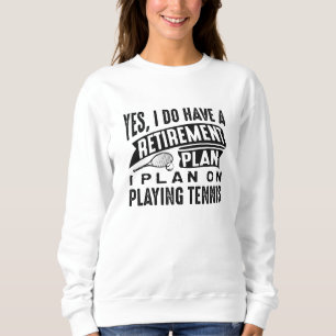Sudadera Plan de Jubilación Tenis