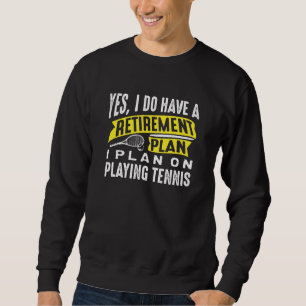 Sudadera Plan de Jubilación Tenis