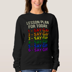 Sudadera Plan de Lecciones Hoy Dice Apoyo Del Mes Del Orgul