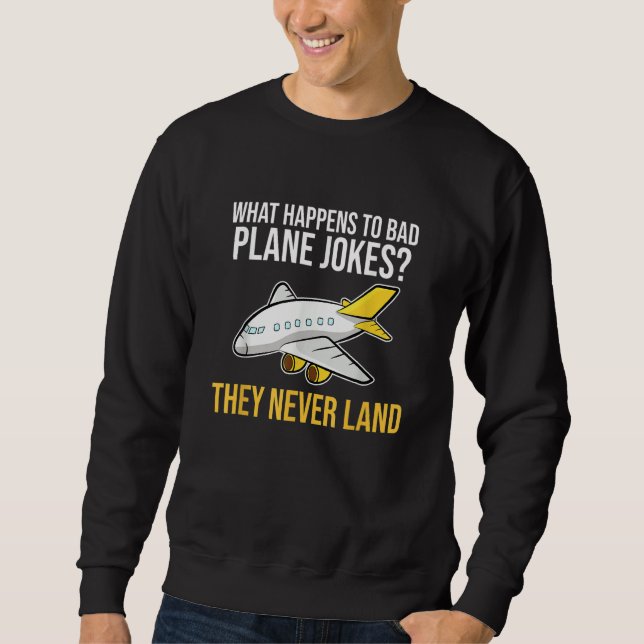 Sudadera Plane Joke Never Land Aerospace Engineering Engine (Anverso)