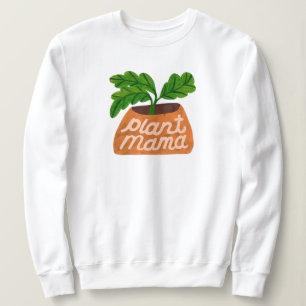 Sudadera Plantar la camiseta de mamá para los amantes de la
