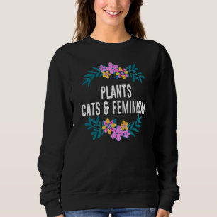 Sudadera Plantas Gatos y Gato Feminista Gatito