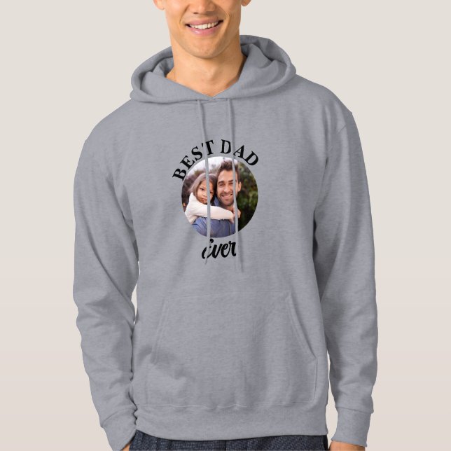 Sudadera Plantilla de fotografía personalizada de Best Dad (Anverso)