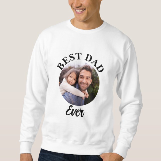 Sudadera Plantilla de fotografía personalizada de Best Dad (Anverso)
