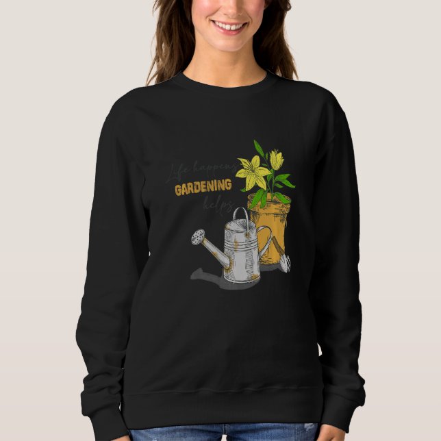 Sudadera plants make people happy harden  gardening  9 (Anverso)