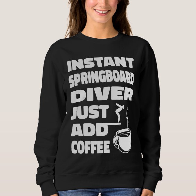 Sudadera Platform Diver Coffee Springboard Diving (Anverso)