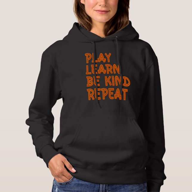Sudadera Play Learn Be Kind Repeat Kindness Day 2022 Unity  (Anverso)