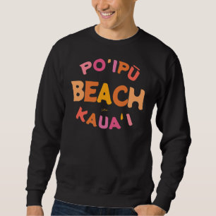 Sudadera Playa Jcombs Poipu Playa Kauai Hawaii