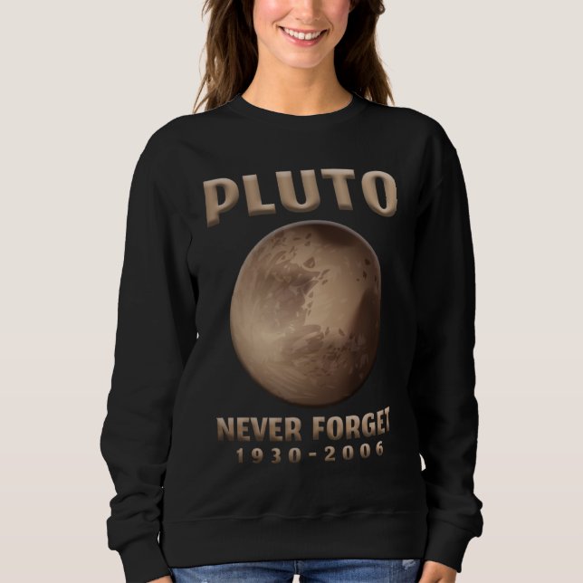 Sudadera Plutón nunca olvida el universo astronauta del esp (Anverso)