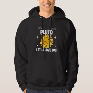 Sudadera Plutón Nunca Olvides Espacio Sol Astronomía Cienc