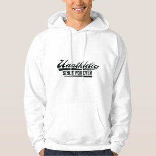 Sudadera Poco atlético desde siempre