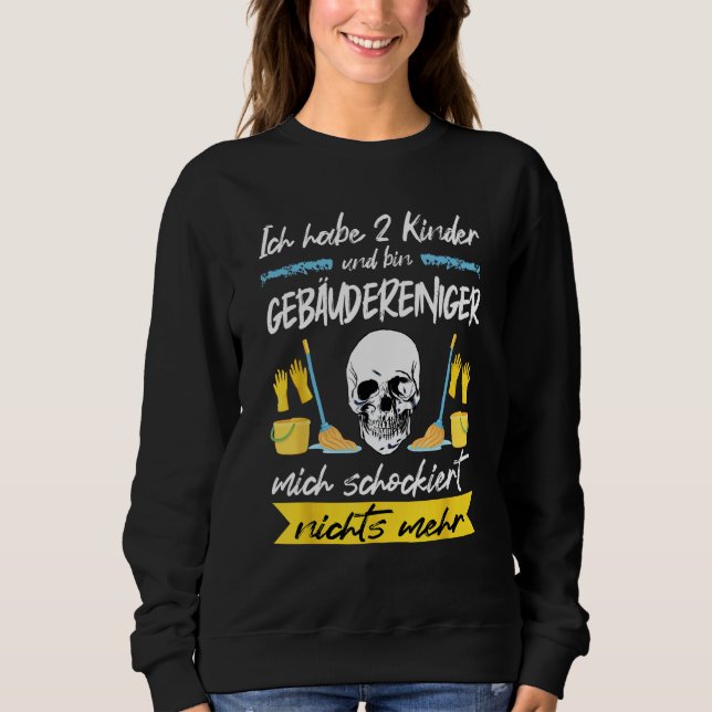 Sudadera Poder de limpieza tengo 2 Kinder y edificio de con (Anverso)