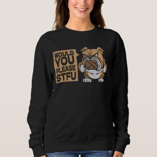 Sudadera ¿Podría Cállate Perro - Bulldog Mascota De Raza S