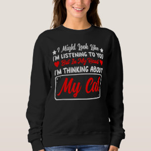 Sudadera Podría Parecer Escuchar Pero Pensando En Mi Cabeza