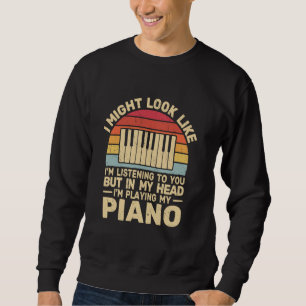 Sudadera Podría Parecer Jugar Piano Retro Piano Música