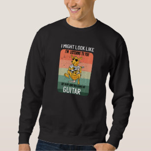 Sudadera Podría Parecer Que Te Escucho Música De Guitarra
