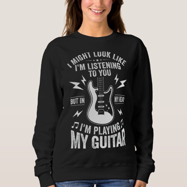 Sudadera Podría Parecer Que Te Estoy Escuchando. (Anverso)
