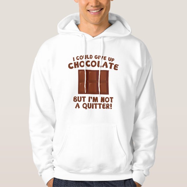 Sudadera Podría Renunciar Al Chocolate (Anverso)