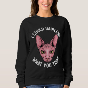 Sudadera Podría ser calvo lo que piensas Sphynx Mamá Gato M