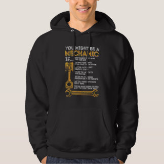 Sudadera Podrías ser un mecánico si Hombres mecánicos