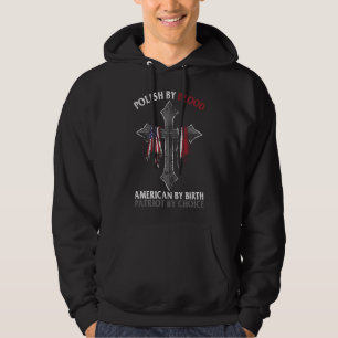 Sudadera Polaco por sangre americano por nacimiento patriot