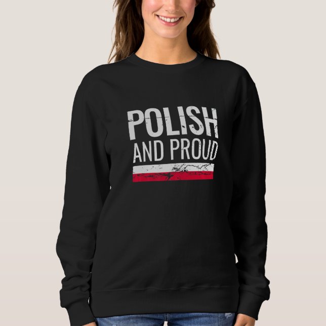 Sudadera Polish And Proud Poland Flag (Anverso)
