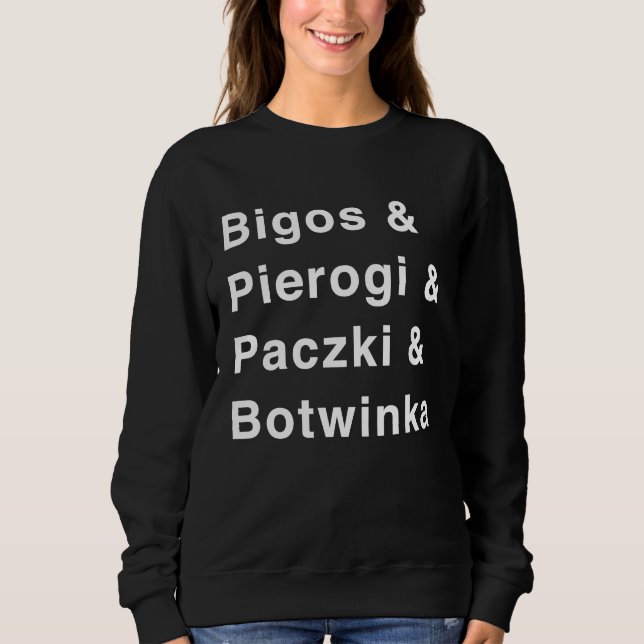 Sudadera Polish Food I Poland Polska Pride Bigos Pierogi (Anverso)