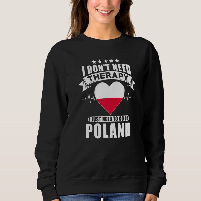 Sudadera Polonia a la que no necesito terapia (Anverso)
