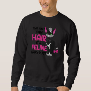 Sudadera Polvo de hadas felinas curan gato Gracioso animal