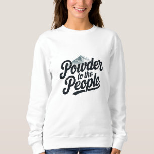 Sudadera "Polvo para la Gente" Retro Snowboard & Ski