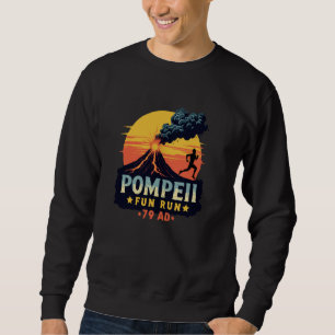 Sudadera Pompeii Carrera Divertida Geografía Divertida Vulc