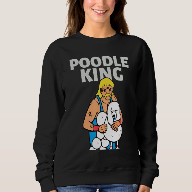 Sudadera Poodle King Mullet Time Business In Front Party In (Anverso)