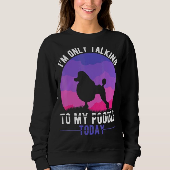 Sudadera Poodle Mom Dog Presvertida Poodle Mama (Anverso)