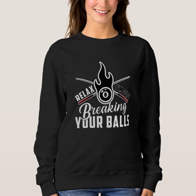 Sudadera Pool Snooker 8 Ball Billiard Billiards Funny Gift (Anverso)