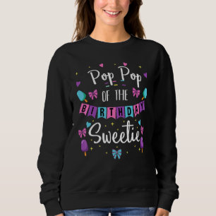 Sudadera Pop Pop De Birthday Sweetie Ice Cream Bday Par