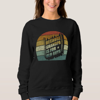 Sudadera Pop Pop Porque Abuelo Es Para Hombres Mayores Homb