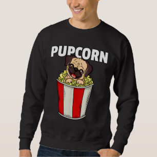 Sudadera Popcorn Dog Pug Corn Hombres Mujeres Pupcorn Pop C