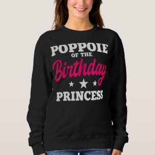 Sudadera Poppie De La Princesa Nacida Fiesta Bday Celebra