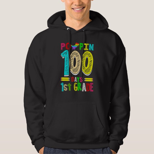 Sudadera Poppin 100 Days 1st Grade Dinosaur Primary School  (Anverso)
