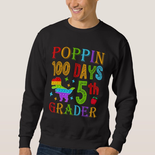 Sudadera Poppin 100 Days 5th Grader School Dinosaur Kid T-R (Anverso)