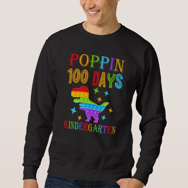 Sudadera Poppin 100 days Kindergarten School Dinosaur T-Rex (Anverso)