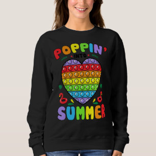Sudadera Poppin En Verano Pop It El Último Día De La Cena E
