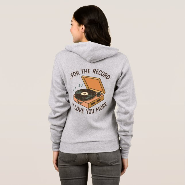 Sudadera Por el registro: Te amo más 💖 (Reverso completo)