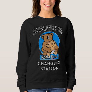 Sudadera Por favor, no hagas ketamina en el Koala Kare Chan