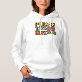 Sudadera "¡Por Favor, No Me Hagas!" Diseño Cuto. ¡Hazte con