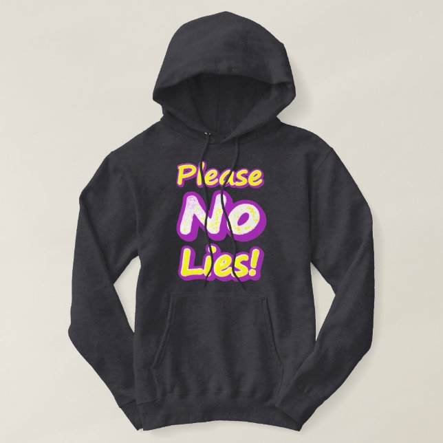 Sudadera "¡Por favor, no mientas!" Diseño Cuto. ¡Hazte con  (Diseño del anverso)